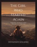 The Girl Who Started Again