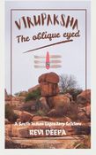 Virupaksha; the oblique eyed