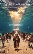 The God Who Opens Seas: Faith When There Is No Way Forward