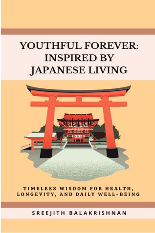 YOUTHFUL FOREVER: INSPIRED BY JAPANESE LIVING