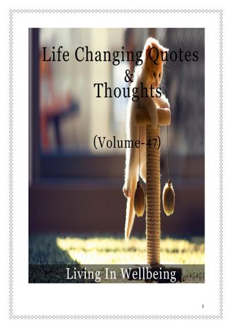 Life Changing Quotes & Thoughts (Volume 47)