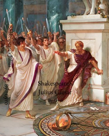 Shakespeare' Julius Caesar