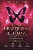 From Heartbreak To Self-Love