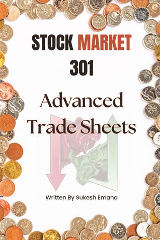 Stock Market 301: Advanced Trade Sheets