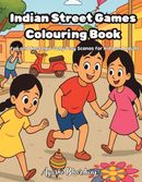 Indian Street Games Colouring Book
