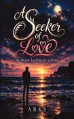 A Seeker of Love