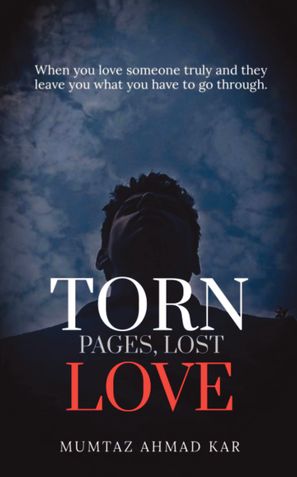 TORN PAGES, LOST LOVE