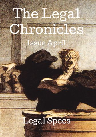 The Legal Chronicles - Issue April
