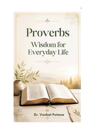 Proverbs: Wisdom for Everyday Life