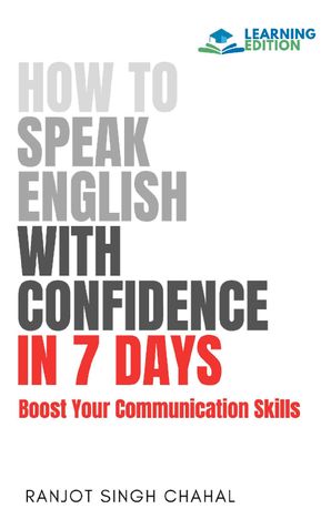 How to Speak English with Confidence in 7 Days