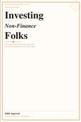 Investing for Non Finance Folks