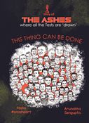 The Ashes : This Thing Can Be Done (IND-ED)