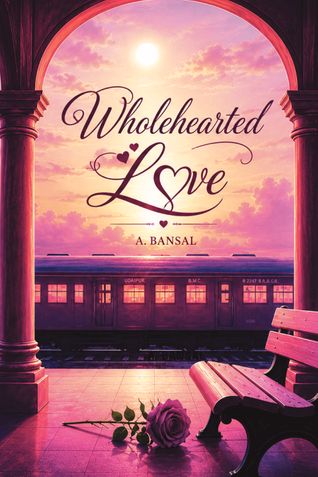 WHOLEHEARTED LOVE