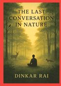 The last conversation with the nature