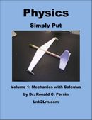 Physics Simply Put - Volume 1