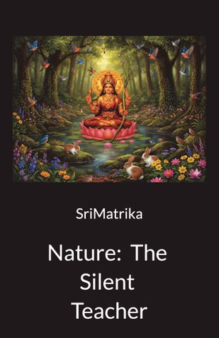 Nature: The Silent Teacher