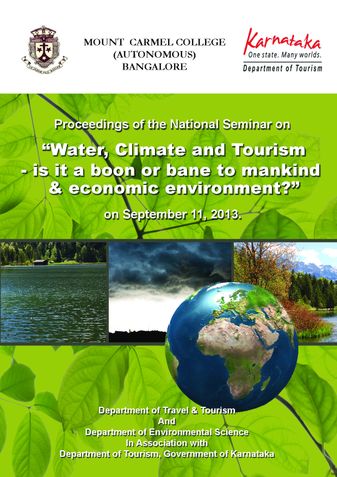 Proceedings of the National Seminar on “Water, Climate and Tourism - is it a boon or bane to mankind & economic environment?”