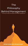 The Philosophy Behind Management