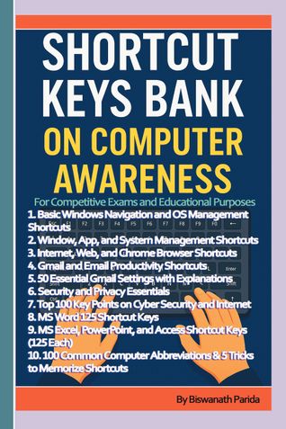 Short-Cut Keys Bank on Computer Awareness-for Competitive Exams and Office Use