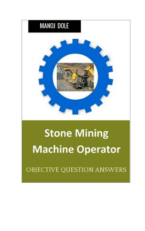 Stone Mining Machine Operator