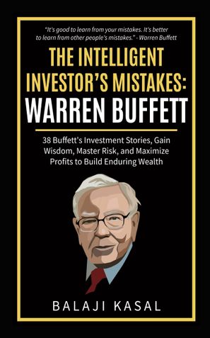 The Intelligent Investor's Mistakes: Warren Buffett