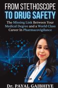 From Stethoscope to Drug Safety