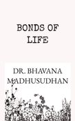 BONDS OF LIFE