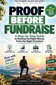 Proof Before Fundraise