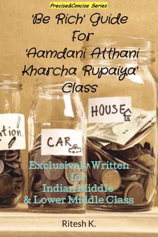 'Be Rich' Guide for 'Aamdani Atthani Kharcha Rupaiya' Class