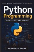 Python Programming Foundations and Practice