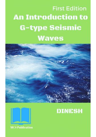 An Introduction to G-type Seismic Waves