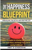 THE HAPPINESS BLUEPRINT