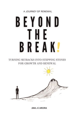 Beyond the Break