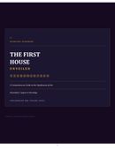 The First House Unveiled