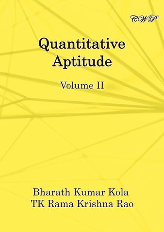 Quantitative Aptitude, Volume II