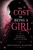 THE COST OF BEING A GIRL