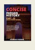 CONCISE INDIAN HISTORY Part - III
