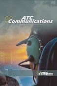 ATC Communications for pilots and air traffic controllers