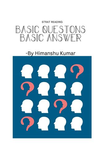 Basic Questions Basic Answers