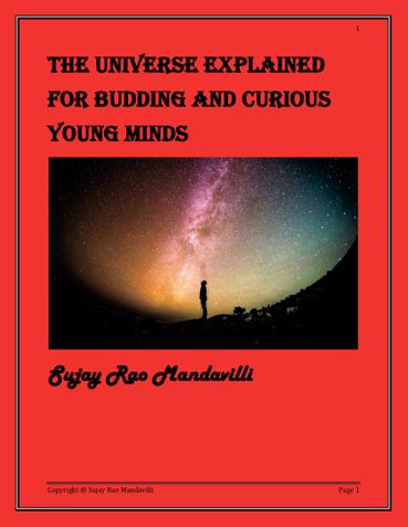 The universe explained for budding and curious young minds