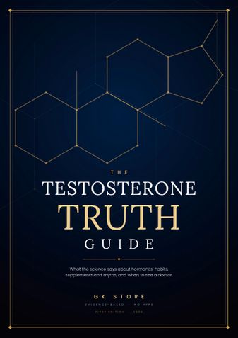 The Testosterone Truth Guide