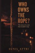 WHO OWNS THE ROPE?