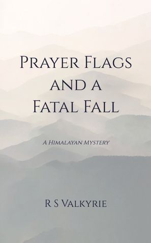 Prayer Flags and a Fatal Fall