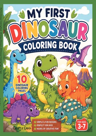 My First Dinosaur Coloring Book - 20 Unique Dinosaurs: 20 Dinosaur Coloring Pages for Ages 3–7