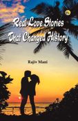 Real Love Stories That Changed History