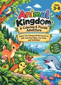Animal Kingdom: A Coloring & Puzzle Adventure