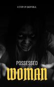 Possessed Women
