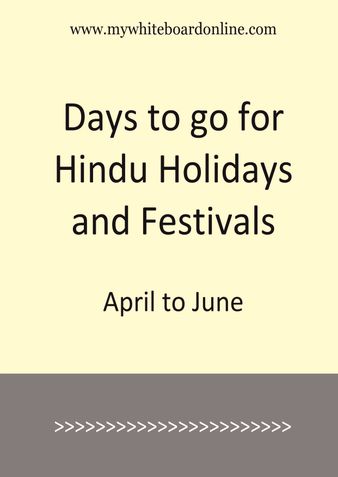 Days to go for Hindu Holidays and Festivals