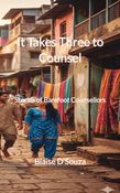 It Takes Three to Counsel: Stories of Barefoot Counsellors