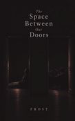 The Space Between Our Doors